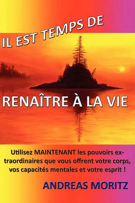 Book cover for Il Est Temps de Renaitre a la Vie