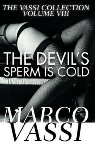 Cover of The Devil's Sperm Is Cold