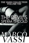 Book cover for The Devil's Sperm Is Cold