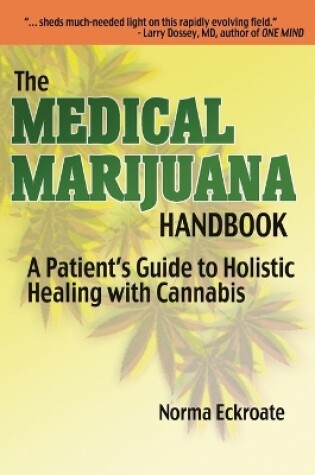 Cover of The Medical Marijuana Handbook