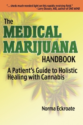 Book cover for The Medical Marijuana Handbook