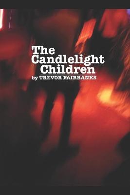 Book cover for The Candlelight Children
