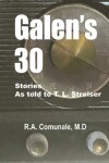 Book cover for Galen's 30