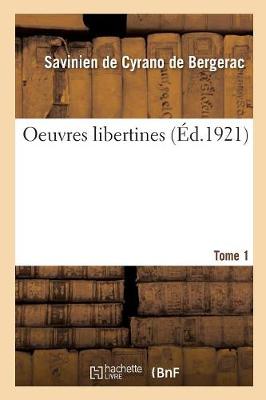 Book cover for Oeuvres Libertines. Tome 1