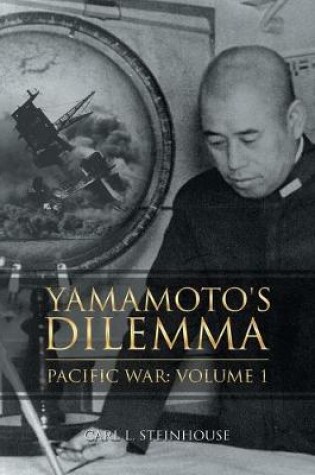 Cover of Yamamoto's Dilemma