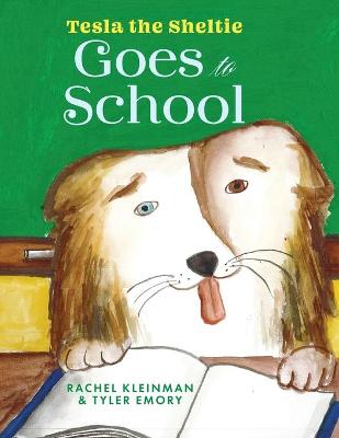 Book cover for Tesla the Sheltie Goes to School