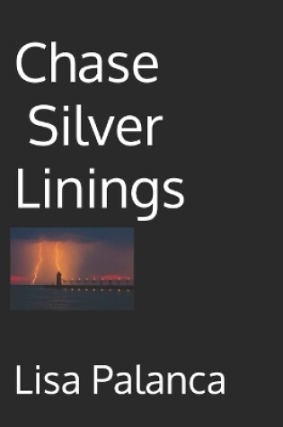 Cover of Chase Silver Linings