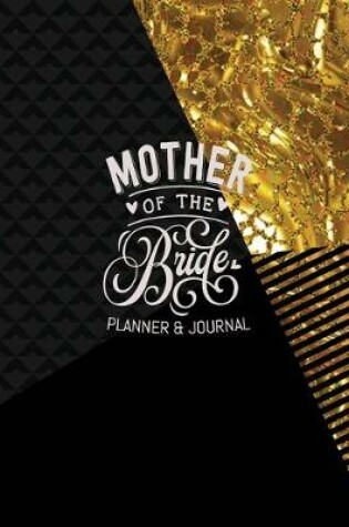Cover of Mother of the Bride Planner & Journal