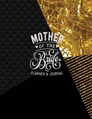 Book cover for Mother of the Bride Planner & Journal