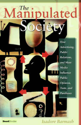 Book cover for The Manipulated Society