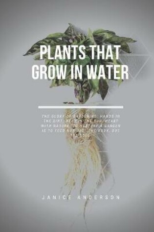 Cover of Plants That Grow In Water