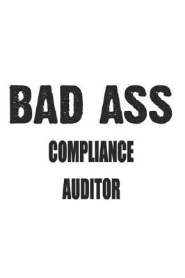 Book cover for Bad Ass Compliance Auditor