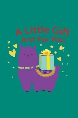 Cover of A Little Gift Just for You