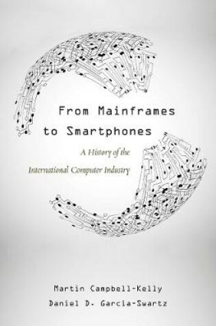 Cover of From Mainframes to Smartphones