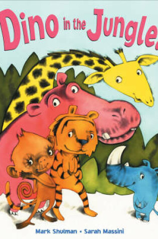 Cover of Dino In The Jungle