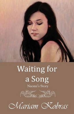 Book cover for Waiting for a Song, Naomi's Story