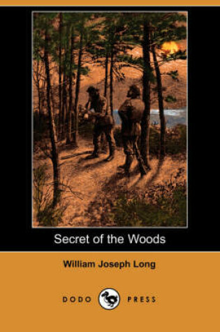 Cover of Secret of the Woods (Dodo Press)