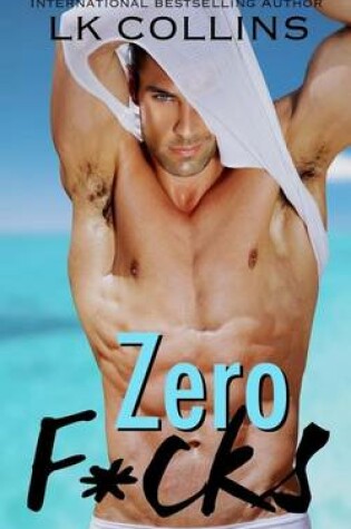 Cover of Zero F*cks