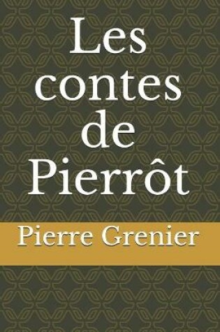 Cover of Les contes de Pierrot