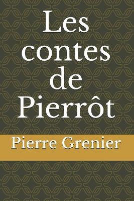 Cover of Les contes de Pierrot