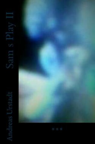 Cover of Sam S Play II