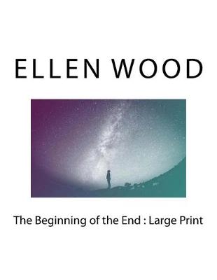 Book cover for The Beginning of the End