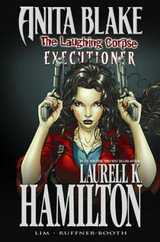 Cover of Anita Blake, Vampire Hunter: The Laughing Corpse Book 3 - Executioner