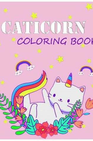 Cover of Caticorn Coloring Book