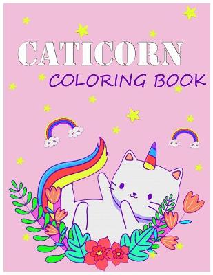 Cover of Caticorn Coloring Book