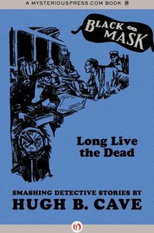 Cover of Long Live the Dead
