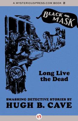 Book cover for Long Live the Dead
