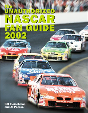 Cover of The Unauthorized NASCAR Fan Guide