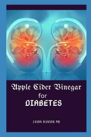 Cover of Apple Cider Vinegar for Diabetes