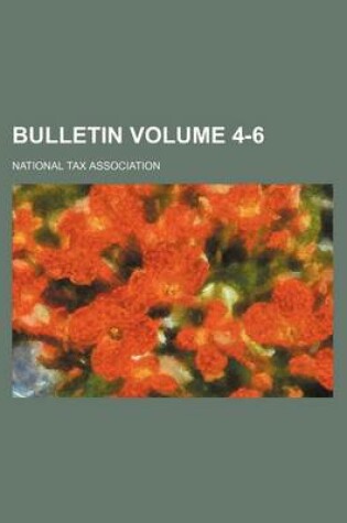 Cover of Bulletin Volume 4-6