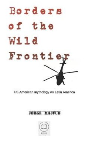 Cover of Borders of The Wild Frontier