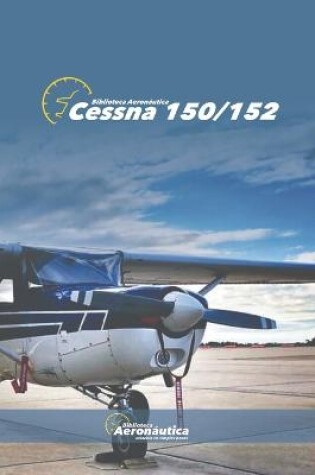 Cover of Cessna 150 152