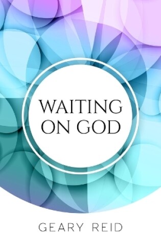 Cover of Waiting on God