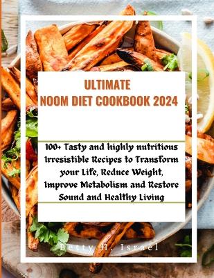 Cover of Ultimate Noom Diet Cookbook 2024