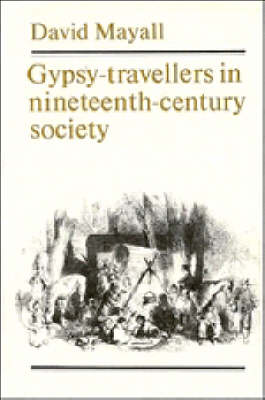 Book cover for Gypsy-Travellers in Nineteenth-Century Society