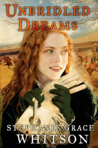 Cover of Unbridled Dreams