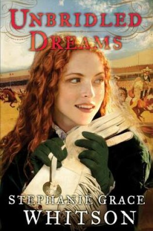 Cover of Unbridled Dreams