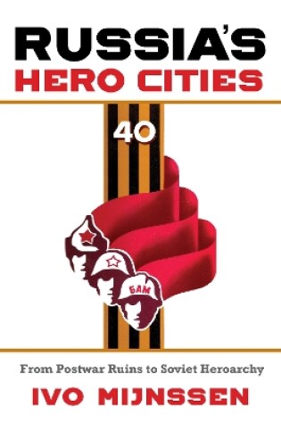 Cover of Russia's Hero Cities