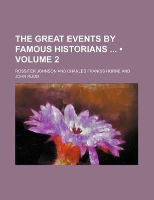 Book cover for The Great Events by Famous Historians (Volume 2)