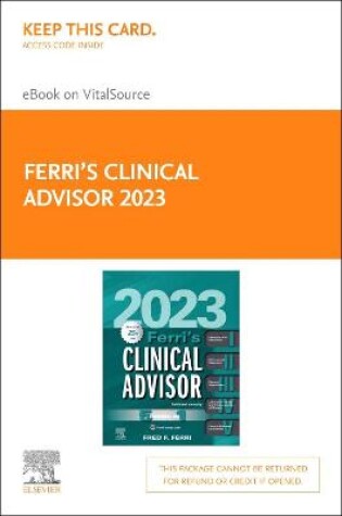 Cover of Ferri'S Clinical Advisor 2023, Elsevier E-Book on Vitalsource (Retail Access Card)