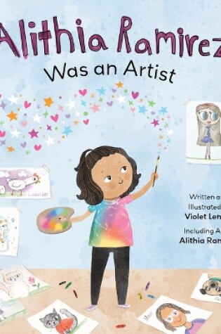 Cover of Alithia Ramirez Was an Artist