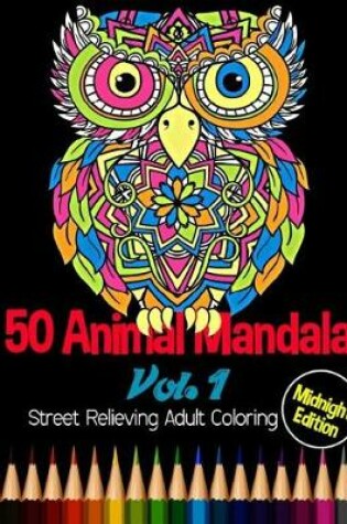 Cover of 50 Animal Mandala