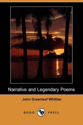 Book cover for Narrative and Legendary Poems (Dodo Press)