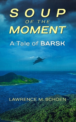 Book cover for Soup of the Moment