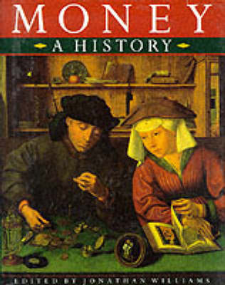 Book cover for Money: a History