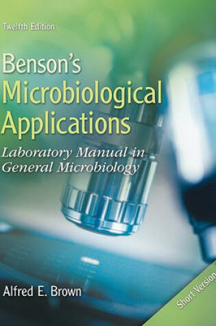 Cover of Combo: Benson's Microbiological Applications Short Version with Connect Microbiology 1 Semester Access Card